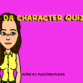 Da character quiz