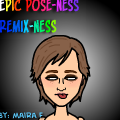 Remix: Epic Pose-Ness!