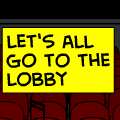 let's all go to the lobby
