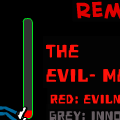 Evil Remix!