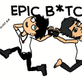 epic b*tches