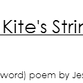 Poem - Our Kite's String