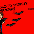 blood thristy vampire