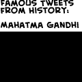 What Ghandi said ...