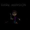 Dark Mansion (Short Series)