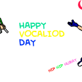 HAPPY VOCALIOD DAY 