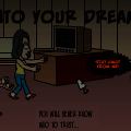 Into Your Dreams