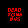 Dead Zone #45