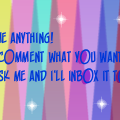Ask Me ANYTHING!