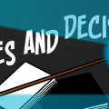 Da X choices and decisions