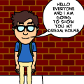 'My Dream house outside'