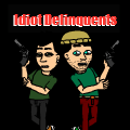 Idiot Delinquents