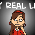 my real life