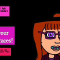  Braces!
