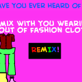 REMIX!