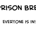 Prison Break