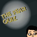 Fear quiz