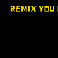 REMIX!