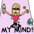 My Mind!