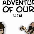 the adventures of our life