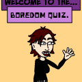 Boredom Quiz