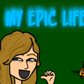 My Epic Life