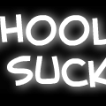 School Sucks