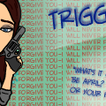 Trigger 