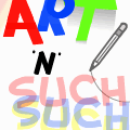~ART'n'SUCH~