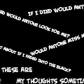 My thoughts sometimes