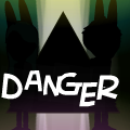 Danger