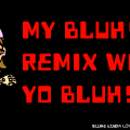 BLUH!!!!