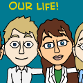 Our Life!