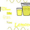 When Life Gives You Lemons TM