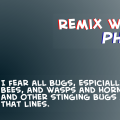 Remix with your PHOBIA
