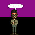 Destroy trolls