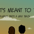 What's Meant To Be