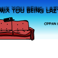 Lazy Remix