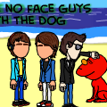 The no face guys
