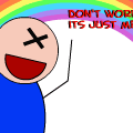 Dont worry...Its just me.