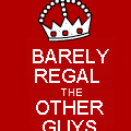 BARELY REGAL