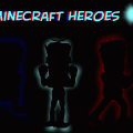 MineCraft Heroes