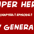 Ch:1Ep:1