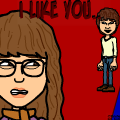I like you..