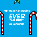 Worst Christmas Ever (mini series)