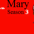 Mary season 3