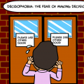 Decidophobia