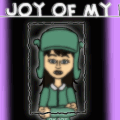 ...The joy of my life...