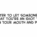 Stupidly