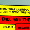 Theme of the day: Laziness